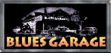  BLUES GARAGE